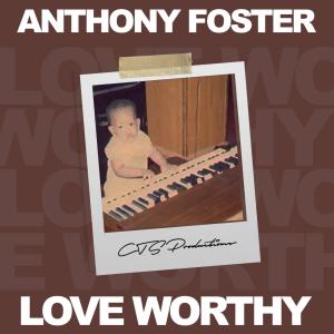 ดาวน์โหลดและฟังเพลง Amazing Grace (Tribute) (feat. Christian Anderson) พร้อมเนื้อเพลงจาก Anthony Foster