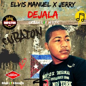 Listen to Dejala (Repaton - Original Reparto) song with lyrics from Elvis Manuel