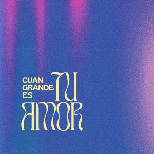 收聽Acercando El Cielo的Cuan Grande Es Tu Amor歌詞歌曲