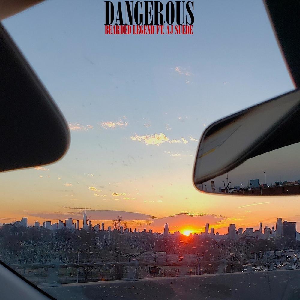 Dangerous (feat. AJ Suede) (Explicit)
