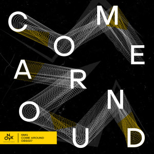 Listen to Come Around song with lyrics from SMG