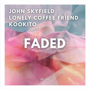 Album Faded oleh John Skyfield