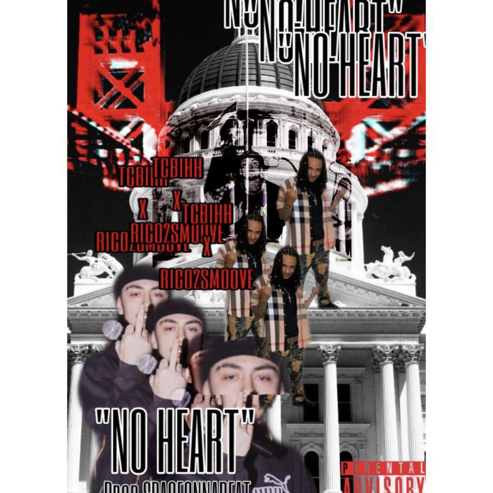 No Heart (Explicit)