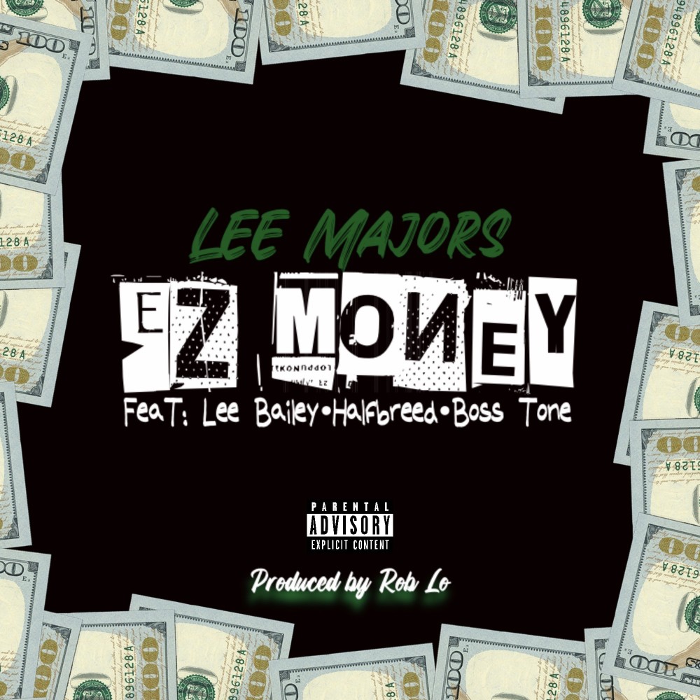 Ez Money (Explicit)
