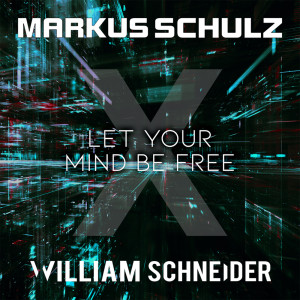 Markus Schulz的專輯Let Your Mind Be Free