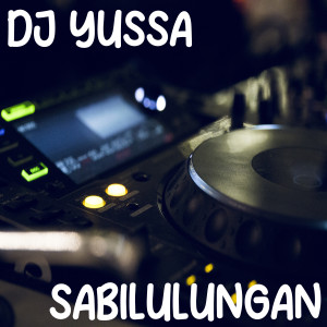 Dengarkan Sabilulungan (Remix) lagu dari DJ Yussa dengan lirik