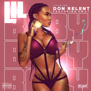 Album LiL Baby (feat. Swat) (Explicit) from Don Relent