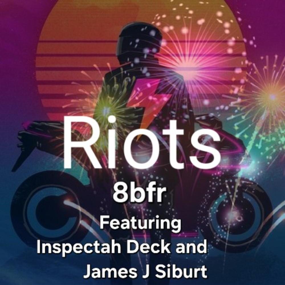 Riots (feat. Inspectah Deck & James J Siburt|Remix|Explicit)