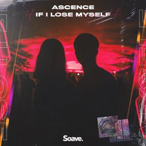 Listen to If I Lose Myself song with lyrics from Ascence