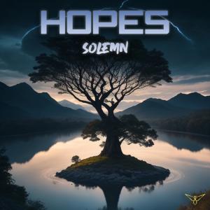 Listen to Hopes song with lyrics from Solemn