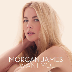 ดาวน์โหลดและฟังเพลง I Want You พร้อมเนื้อเพลงจาก Morgan James