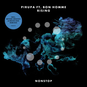 ดาวน์โหลดและฟังเพลง Rising (Metodi Hristov Remix) พร้อมเนื้อเพลงจาก Pirupa
