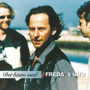 Freda'的專輯Det bästa med Freda' + Uno
