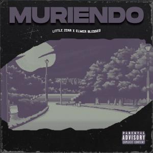 ดาวน์โหลดและฟังเพลง Muriendo พร้อมเนื้อเพลงจาก Little Zeka