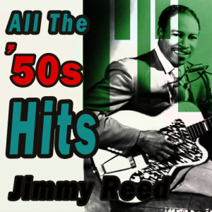 收聽Jimmy Reed的I Love You Baby歌詞歌曲