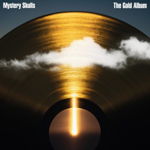 Mystery Skulls的专辑The Gold Album