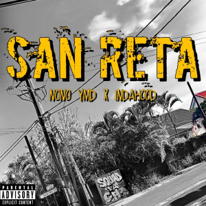 Album San Reta (Explicit) from Nono YMD