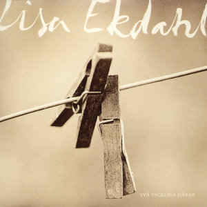 收聽Lisa Ekdahl的Två lyckliga dårar歌詞歌曲