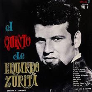 Eduardo Zurita的專輯El Quinto de Eduardo Zurita