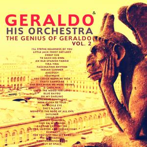 Geraldo & His Orchestra的專輯The Genius of Geraldo, Vol. 2