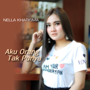 Album Aku Orang Tak Punya from Nella Kharisma