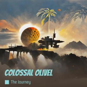 Colossal Olivel dari The Journey