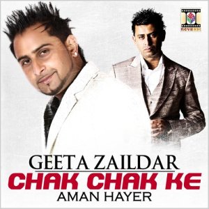 收聽Geeta Zailda的Chak Chak Ke歌詞歌曲