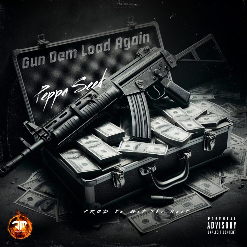 Gun Dem Load Again (Explicit)