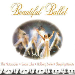 Various的專輯Beautiful Ballet