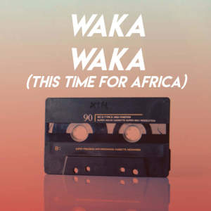 Listen to Waka Waka (This Time for Africa) song with lyrics from Alegra