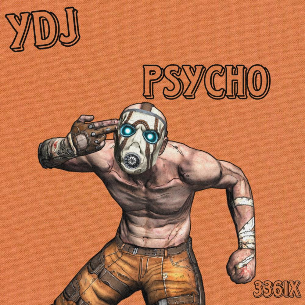 Psycho (Explicit)