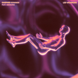 อัลบัม Les Vacances ศิลปิน Gaspard Sommer