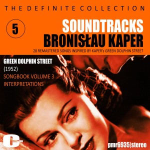 Album Bronisław Kaper; Soundtracks, Vol. 5 oleh Various