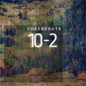 อัลบัม CHEESEGATE PRESENTS: CHEESEGATE 10-2 (THE KIDZ ARE AT THE GATE) (feat. CHEESEGATE & Cheese Houze) [Explicit] ศิลปิน Will Gates