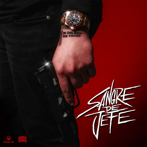 Sangre De Jefe (Explicit)