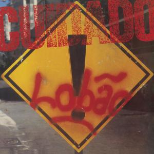 Lobão的專輯Cuidado!