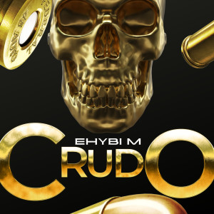 Ehybi M的專輯Crudo
