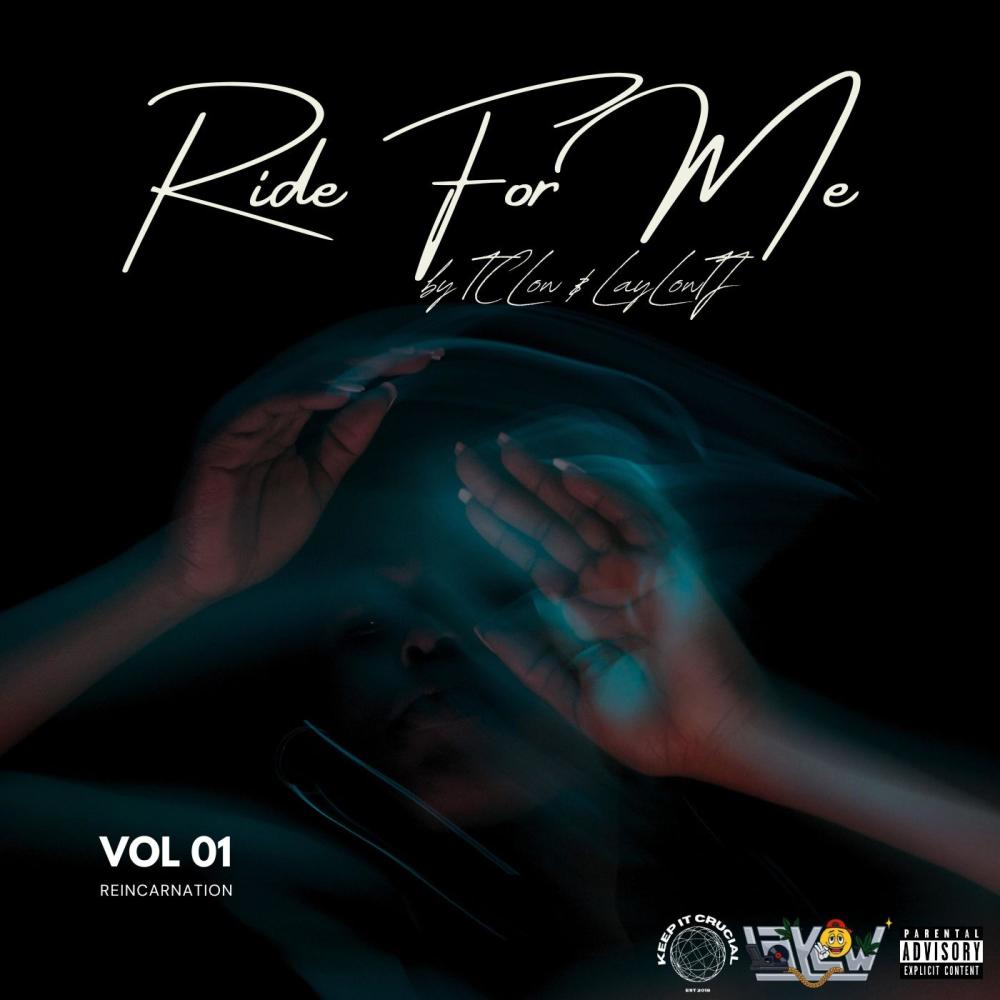 Ride 4 Me (feat. Laylow TJ) (Explicit)