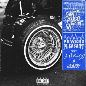 Can't Fucc Wit It (feat. G Perico & Buddy) (Explicit)