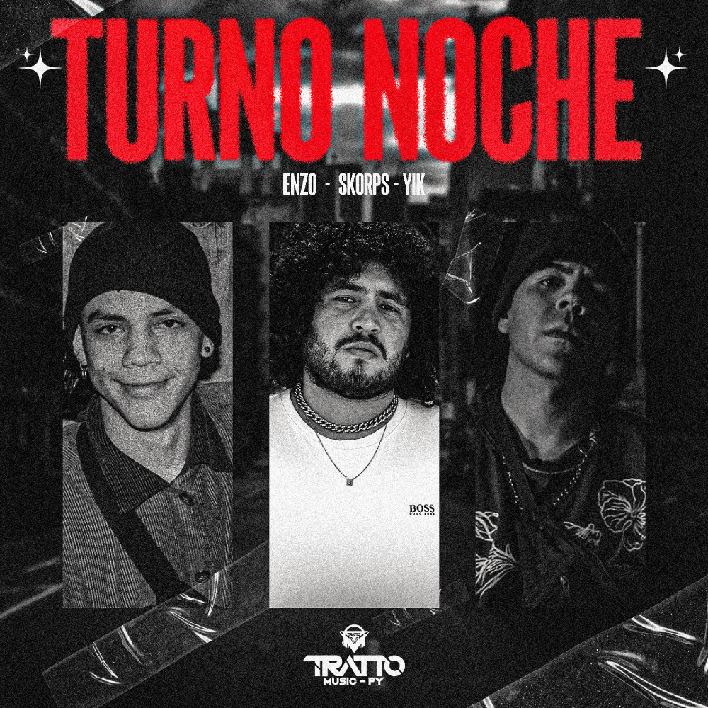 Turno Noche (Explicit)