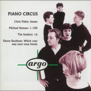 Piano Circus的專輯Fitkin/Nyman/Seddon/Rackham: Piano Circus