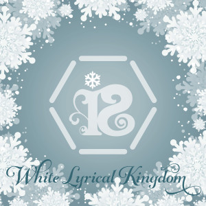i☆Ris的專輯White Lyrical Kingdom