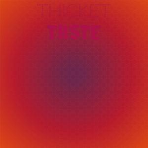 Various的专辑Thicket Taste
