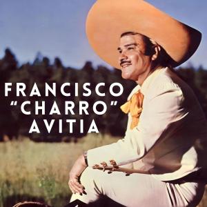 Francisco "Charro" Avitia的專輯Colección De Lujo