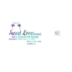 Dengarkan Sweet Love (Young DJ's AfroDeep Rhythm) lagu dari Nash La Musica dengan lirik
