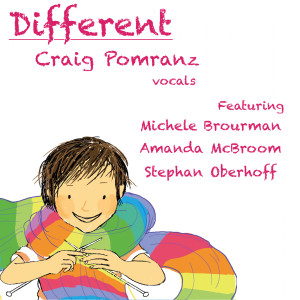 Listen to Different (feat. Michele Brourman, Stephan Oberhoff & Amanda McBroom) song with lyrics from Craig Pomranz