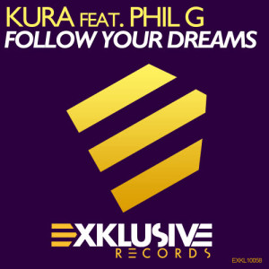 收聽Kura的Follow Your Dreams (Radio Edit)歌詞歌曲