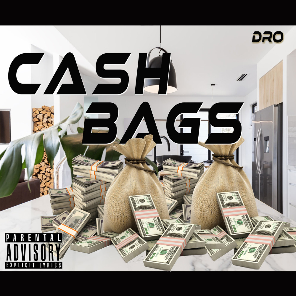 Cash Bags (Explicit)