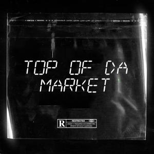 ATB Jay的專輯Top Of Da Market (Explicit)
