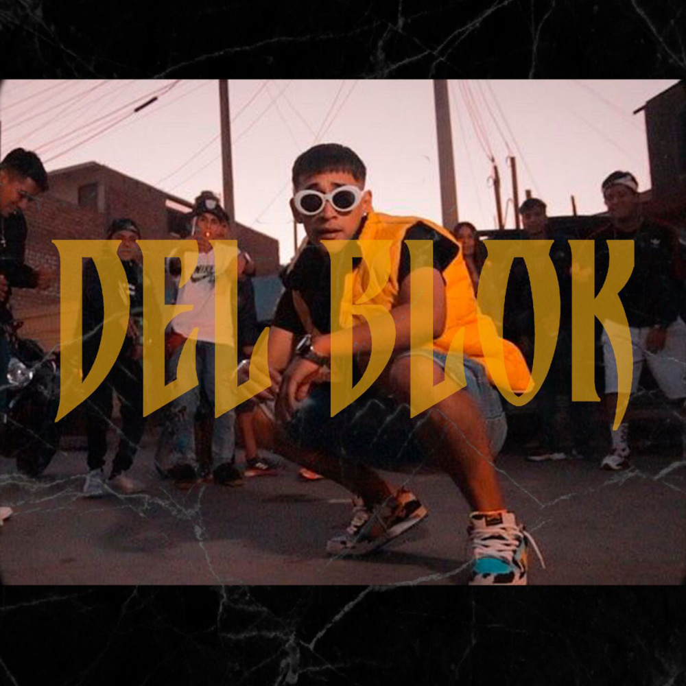 Del Blok (Explicit)